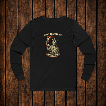 Burn the Throne Long Sleeve