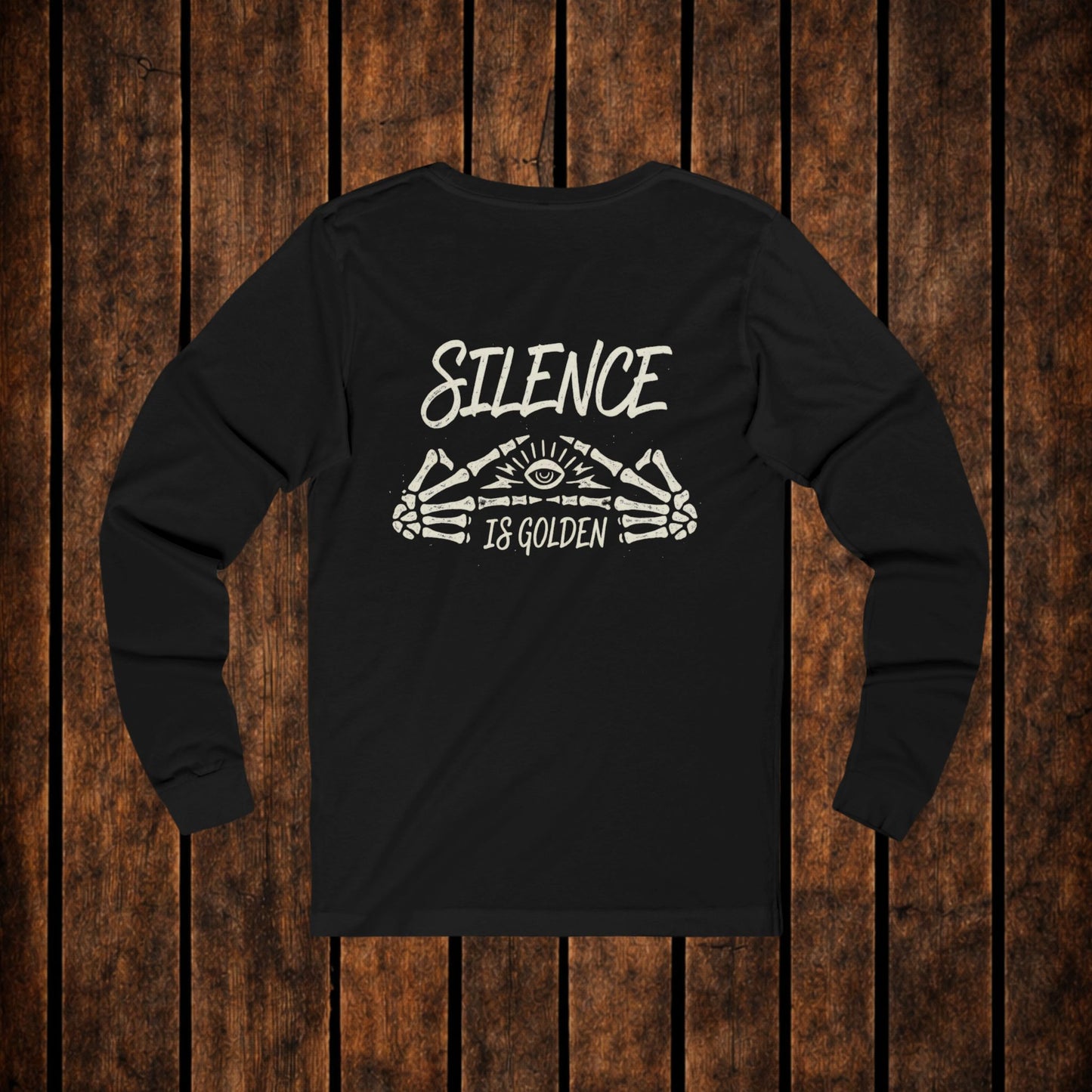 Silence Is Golden Long Sleeve